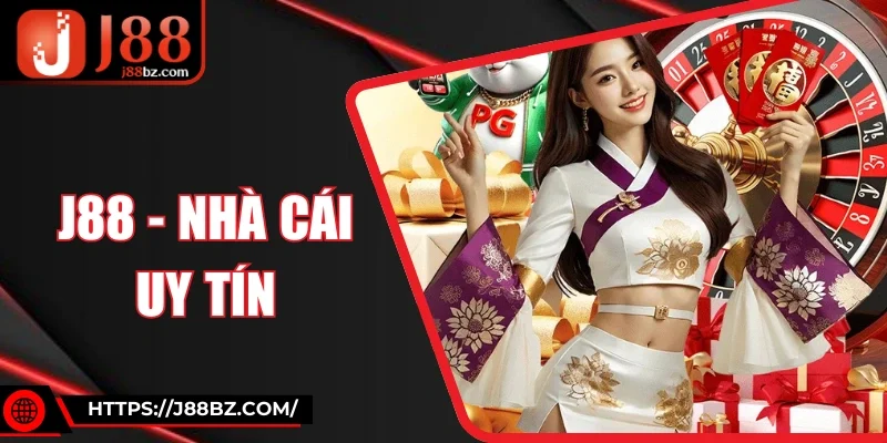 J88 - Nhà cái game cá cược uy tín số 1 Châu Á