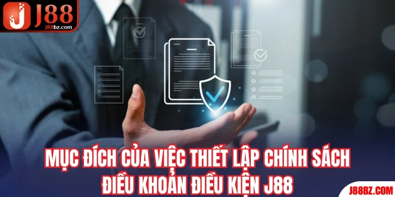 Mục đích J88 thiết lập các điều khoản điều kiện